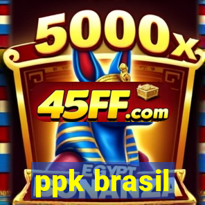 ppk brasil